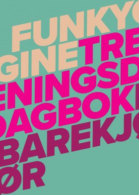 FUNKYGINE TRENINGSDAGBOK 3 - PRINT